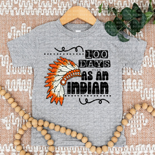 100 DAYS AS AN INDIAN KIDS TEE
